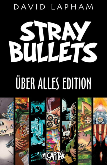 Stray Bullets Uber Alles
